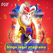 bingo legal programa